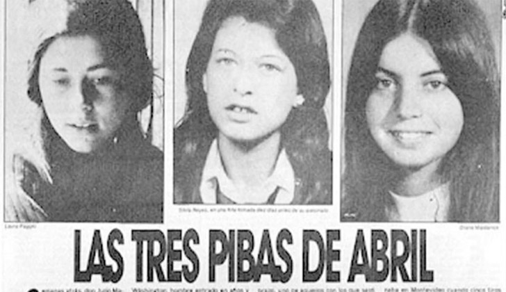 Laura Raggio, Silvia Reyes -both 19 years old- and Diana Maidanik, 22, were shot by the Joint Forces of the de facto government in 1974.